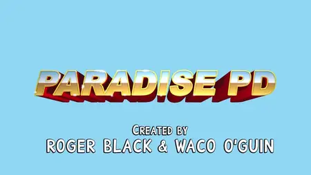 Paradise Police - Saison 2 part01 rar" yEnc