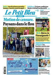 Le Petit Bleu d'Agen - 10 Décembre 2024