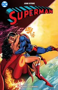 Superman de Byrne Tomo 4 - Mundos diferentes