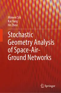 Stochastic Geometry Analysis of Space-Air-Ground Networks - Minwei Shi & Kai Yang & He Zhou