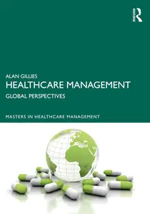 Healthcare Management (Masters in Healthcare Management)