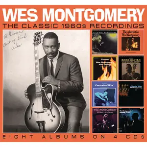 Wes Montgomery - The Classic 1960s Recordings (2025)