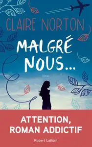 Claire Norton, "Malgré nous…"