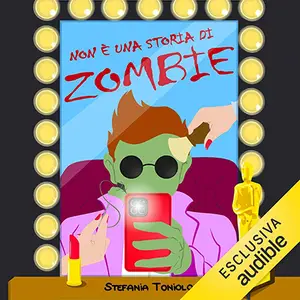 «Non è una storia di zombie» by Stefania Toniolo