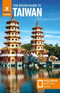 The Rough Guide to Taiwan: Travel Guide with eBook (Rough Guides Main Series)