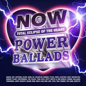 VA - NOW That's What I Call Power Ballads: Total Eclipse Of The Heart (2022)