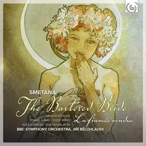 Jiri Belohlavek, BBC SO, BBC Singers - Smetana: The Bartered Bride (2012) [Official Digital Download]