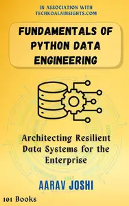 Fundamentals of Python Data Engineering