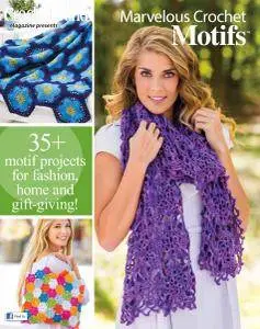 Crochet World Marvelous Crochet Motifs - Spring 2017