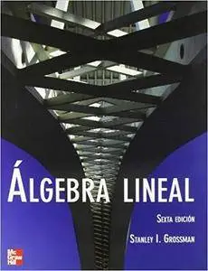 Álgebra Lineal (6th Edition)