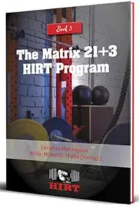 The Matrix 21+3 HIRT Program