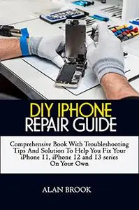 DIY iPhone Repair Guide