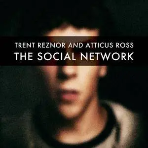 Trent Reznor and Atticus Ross - The Social Network (OST 2010) [BD-Audio Rip 24-bit/96kHz]