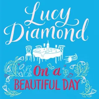 «On a Beautiful Day» by Lucy Diamond