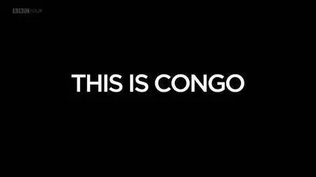 BBC Storyville - This is Congo (2018)