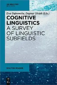 Cognitive Linguistics - a Survey of Linguistic Subfields