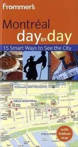 Frommer's Montreal Day by Day