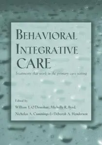 Behavioral Integrative Care: Treatments That Work in the Primary Care Setting (Repost)