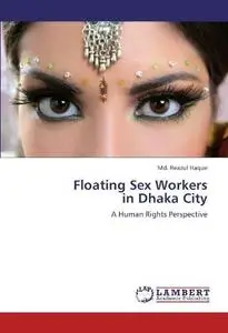 Floating Sex Workers in Dhaka City: A Human Rights Perspective