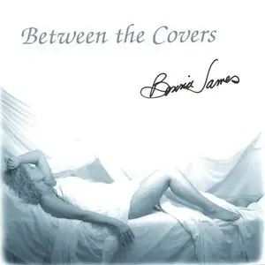 Bonnie James - Between The Covers (2004)