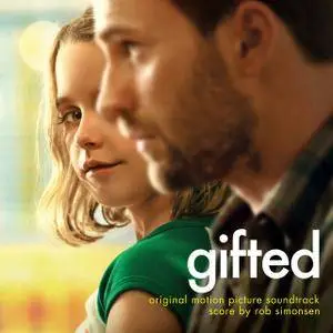 Rob Simonsen - Gifted (Original Motion Picture Soundtrack) (2017)