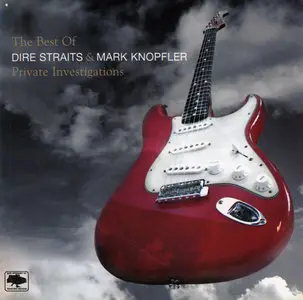 The Best of Dire Straits & Mark Knopfler: Private Investigations (2005)