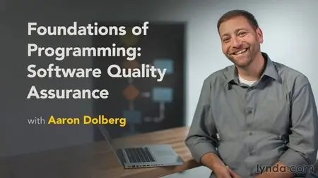 Foundations of Programming: Software Quality Assurance (repost)