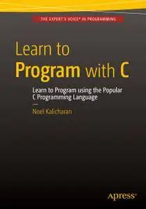 Learn to Program with C (Repost)