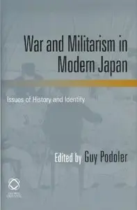 War and Militarism in Modern Japan