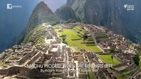 Machu Picchu: When The Tourists Left (2020)