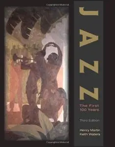 Jazz: The First 100 Years, 3rd Edition