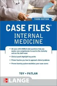 Case Files Internal Medicine, Third Edition (repost)