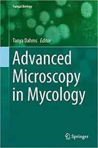 Advanced Microscopy in Mycology