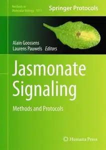 Jasmonate Signaling: Methods and Protocols (Methods in Molecular Biology) (repost)