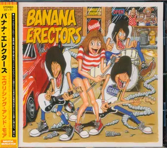 The Banana Erectors - Banana Erectors: Everything And More (2011) RESTORED