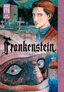 Frankenstein Junji Ito Story Collection 2018 SDdigital tunafan