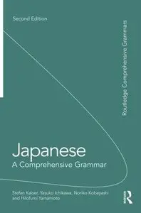 Japanese: A Comprehensive Grammar, 2nd edition (repost)