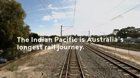 SBS - The Indian Pacific: Australia's Longest Train Journey (2018)