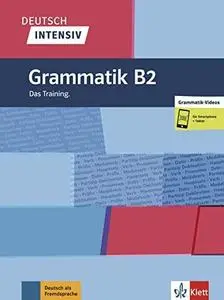 Deutsch intensiv Grammatik B2