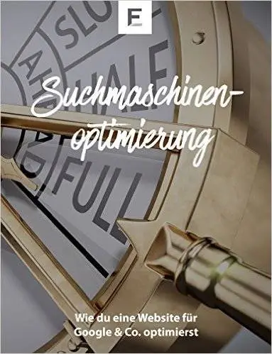 Einstieg in die Suchmaschinenoptimierung