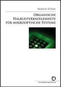 Organische Halbleiterbauelemente für mikrooptische Systeme