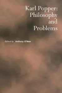 Karl Popper: Philosophy and Problems (Royal Institute of Philosophy Supplements)