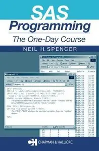 SAS Programming: The One-Day Course (Repost)