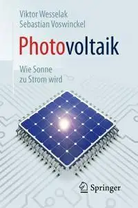 Photovoltaik - Wie Sonne zu Strom wird, 2. Auflage (repost)