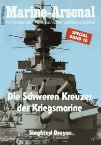 Die Schweren Kreuzer der Kriegsmarine