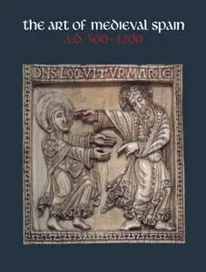 Jerrilyn D. Dodds, "The Art of Medieval Spain, A.D.500-1200"