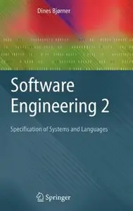 Software Engineering 2: Specification of Systems and Languages (Repost)