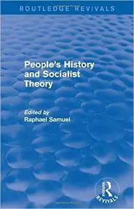 People's History and Socialist Theory
