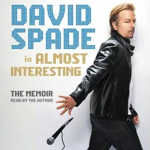 «Almost Interesting» by David Spade