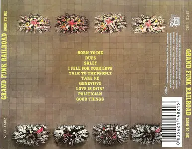 Grand Funk Railroad - Born To Die (1976)